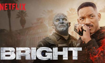Bright – Movie Review (2/5)