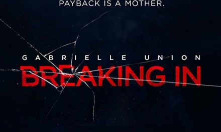 Home Invasion Thriller ‘Breaking In’ gets first trailer