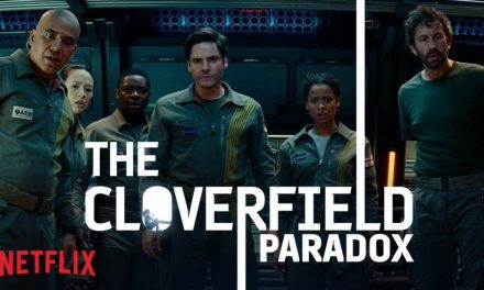 The Cloverfield Paradox – Netflix Review (4/5)