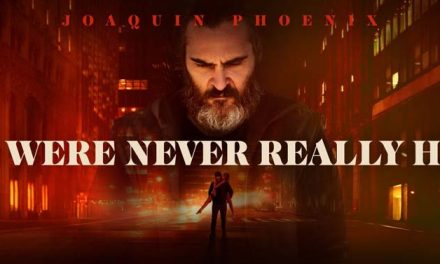 You Were Never Really Here (5/5)