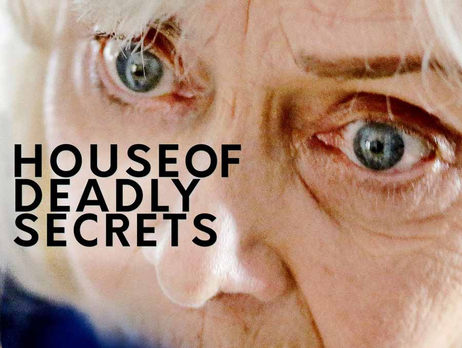 House of Deadly Secrets