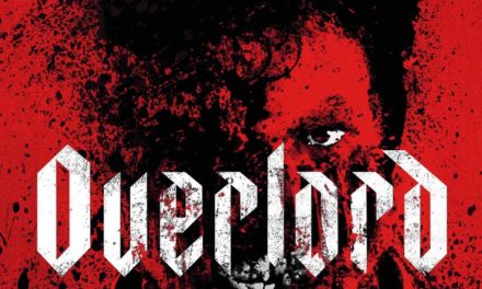 Overlord – Movie Review (5/5)