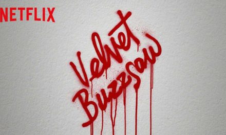 Velvet Buzzsaw (3/5)