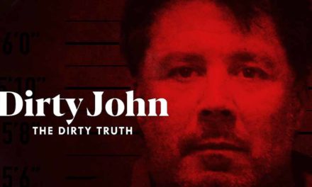 Dirty John: The Dirty Truth (4/5)
