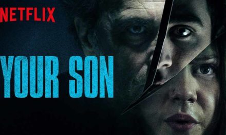 Your Son (3/5) – Netflix Movie Review