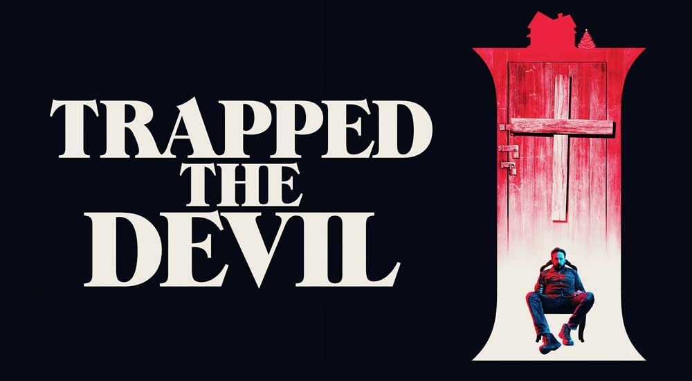 I Trapped the Devil (2019) – Review | Horror from IFC | Heaven of Horror