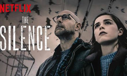 The Silence (3/5) – Netflix Movie Review
