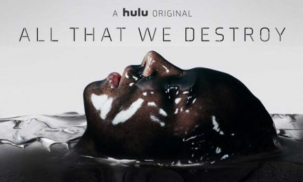Into The Dark: All That We Destroy (3/5) – Hulu Review