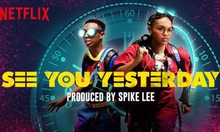See You Yesterday (4/5) – Netflix Movie Review