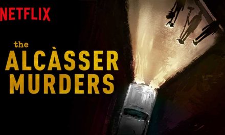The Alcàsser Murders (2/5) – Netflix Series Review