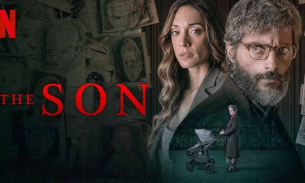 The Son (4/5) [El Hijo] – Netflix Movie Review