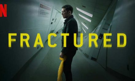 Fractured (3/5) – Netflix Movie Review