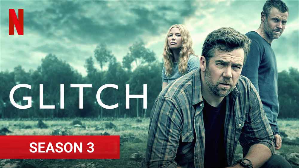 Glitch: Season 3 – Netflix Series Review