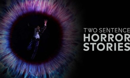Two Sentence Horror Stories (4/5) [Netflix]