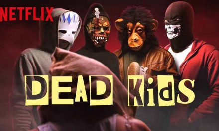 Dead Kids (3/5) – Netflix Movie Review