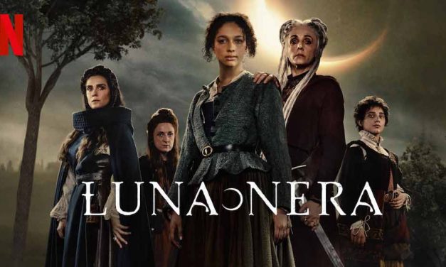 Luna Nera: Season 1 – Netflix Series Review