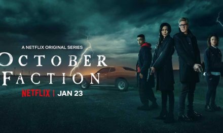 October Faction: Season 1 – Netflix Series Review