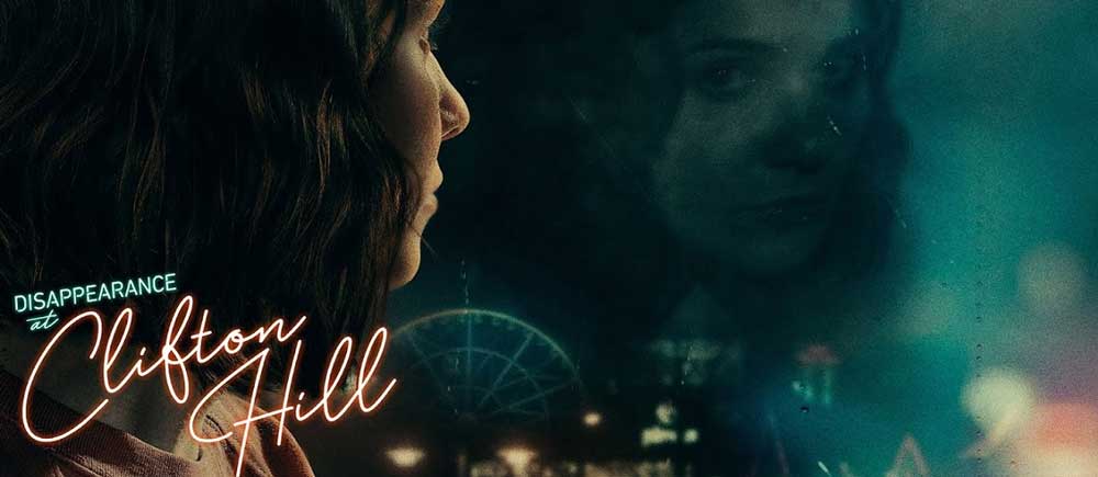 Disappearance at Clifton Hill – Movie Review (4/5)