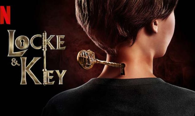 Locke & Key: Season 1 – Netflix Series Review
