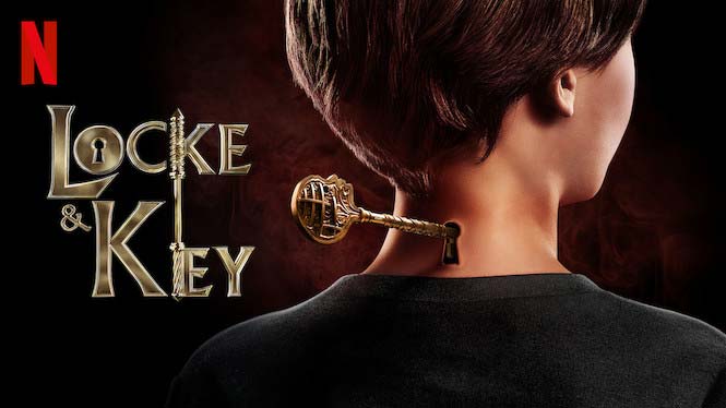 Locke & Key: Season 1 – Netflix Series Review