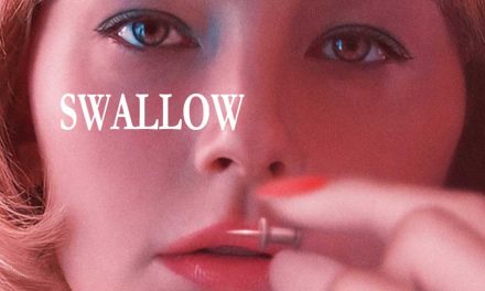 Swallow – Movie Review (4/5)