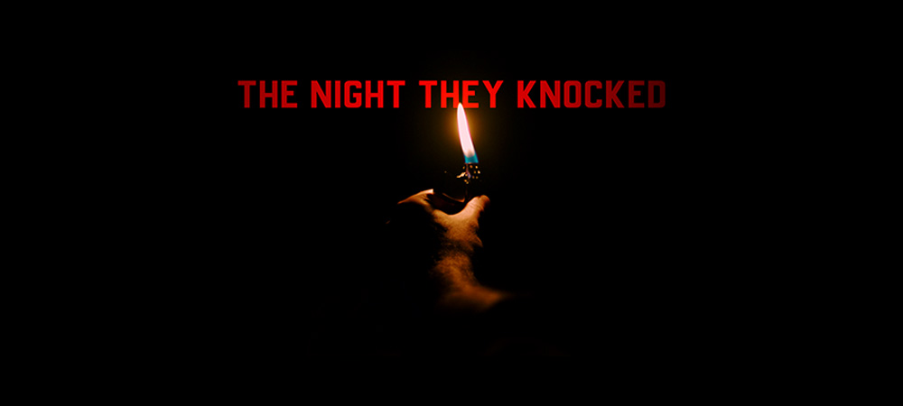 The Night They Knocked – Review
