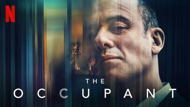 The Occupant – Netflix Review (4/5)
