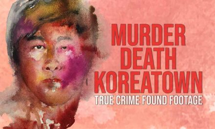 Murder Death Koreatown – Movie Review (4/5)