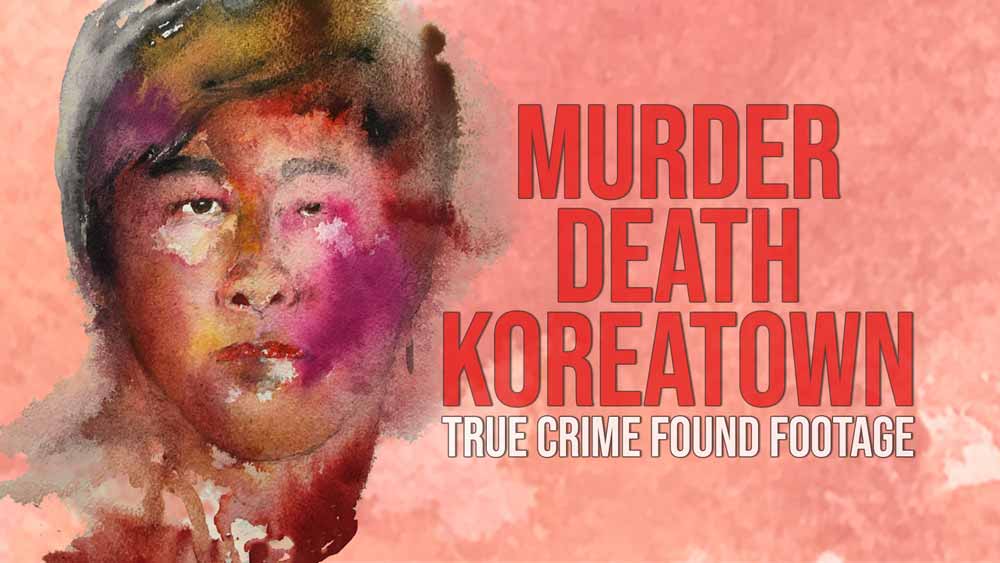 Murder Death Koreatown – Movie Review (4/5)