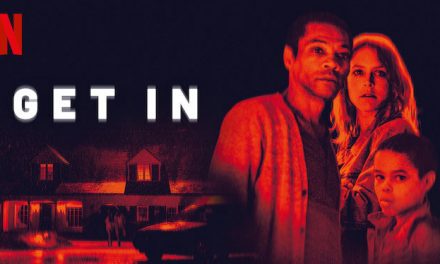 Get In – Netflix Review (1/5)
