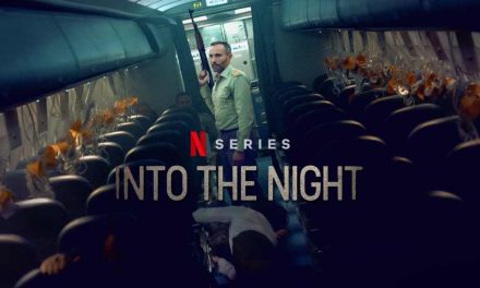 Into the Night: Season 1 – Netflix Review (4/5)