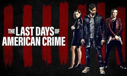 The Last Days of American Crime – Netflix Review (2/5)