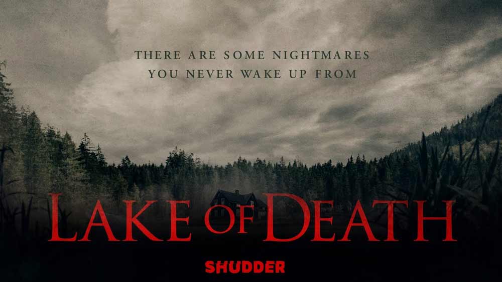 Lake of Death – Shudder Review (2/5)