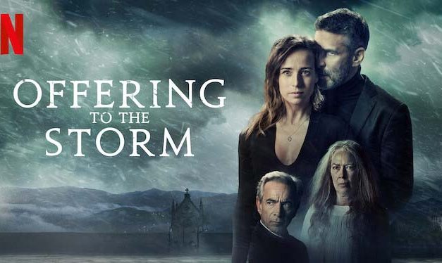 Offering to the Storm – Netflix Review (3/5)