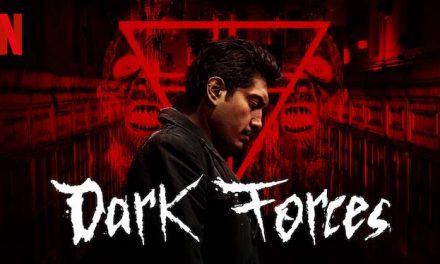 Dark Forces – Netflix Review (2/5)