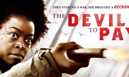 The Devil to Pay – Movie Review (4/5)