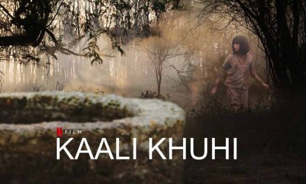 Kaali Khuhi – Netflix Review (2/5)