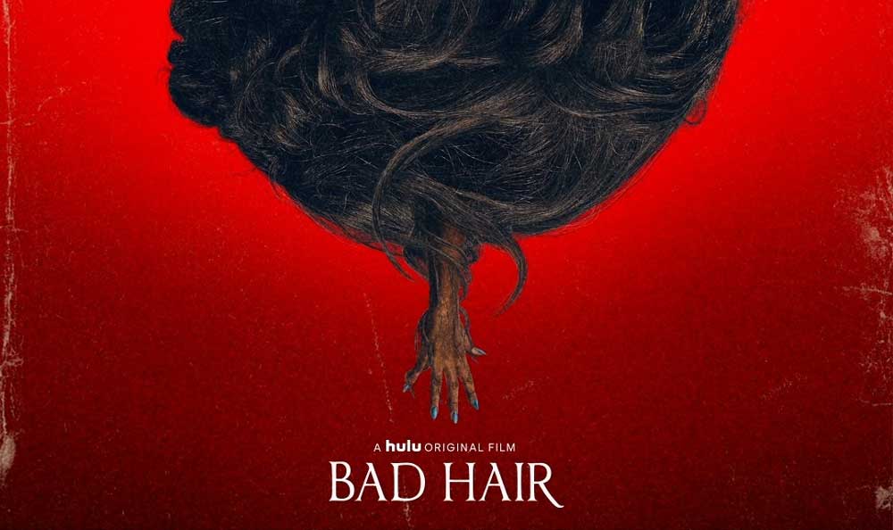 Bad Hair Movie Poster 3 of 13  IMP Awards