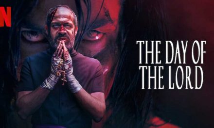 The Day of the Lord – Netflix Review (2/5)