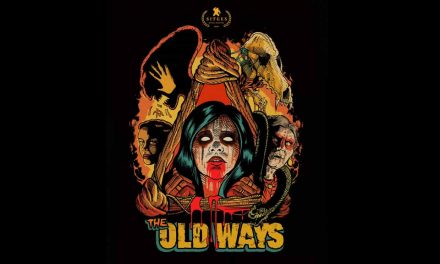 The Old Ways – Movie Review (4/5)