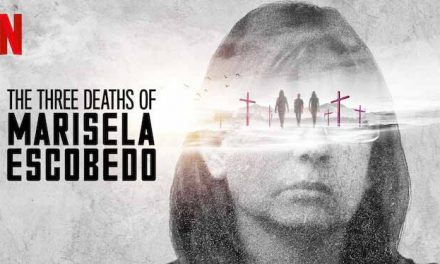 The Three Deaths of Marisela Escobedo – Netflix Review (4/5)