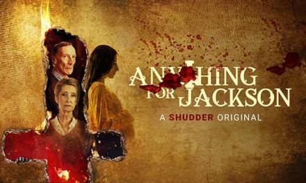 Anything for Jackson – Shudder Review (4/5)