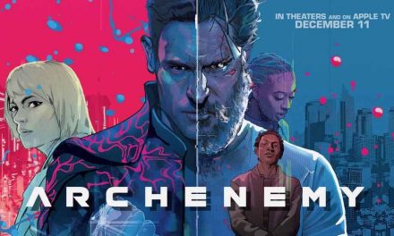 Archenemy – Movie Review (3/5)