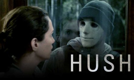 Under The Radar: Check Out Hush On Netflix