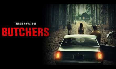 Butchers – Movie Review (3/5)