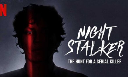 Night Stalker: The Hunt for a Serial Killer – Netflix Review