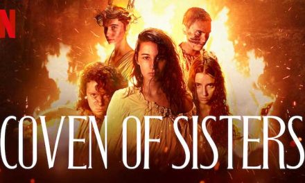 Coven of Sisters – Netflix Review (4/5)