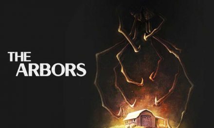 The Arbors – Movie Review (4/5)