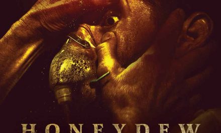 Honeydew – Movie Review (4/5)