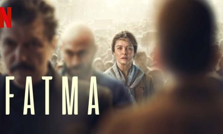 Fatma: Season 1 – Netflix Review